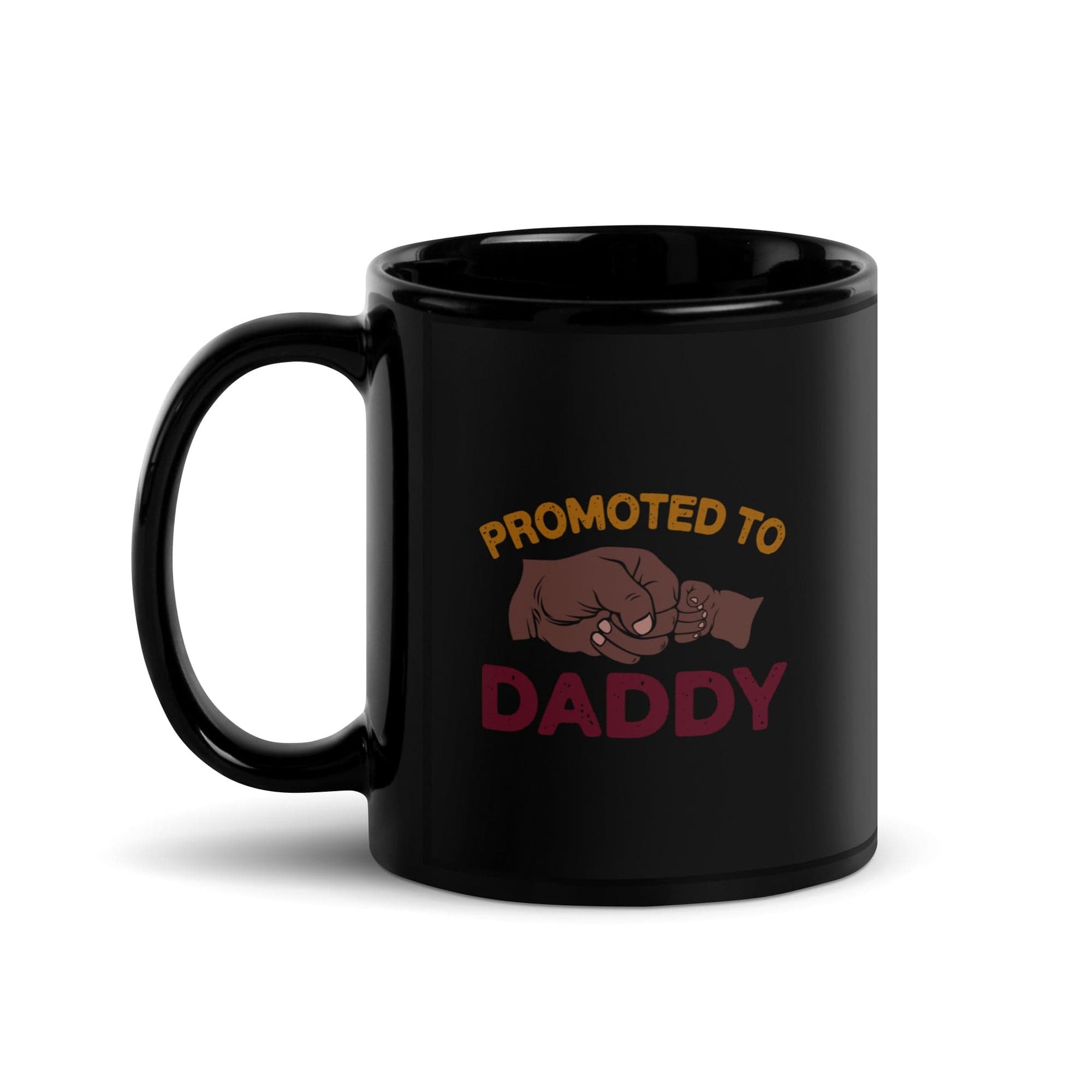 2 of 6: Promoted to Daddy Black Ceramic Glossy Coffee/Tea Mug (11 Ounces, Left Handle)