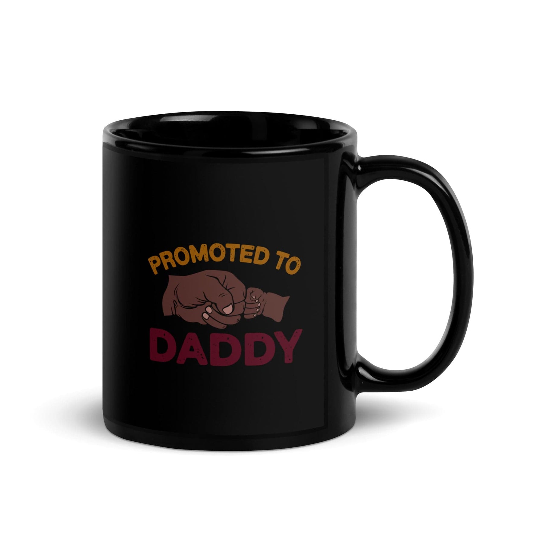 1 of 6: Promoted to Daddy Black Ceramic Glossy Coffee/Tea Mug (11 Ounces, Right Handle)