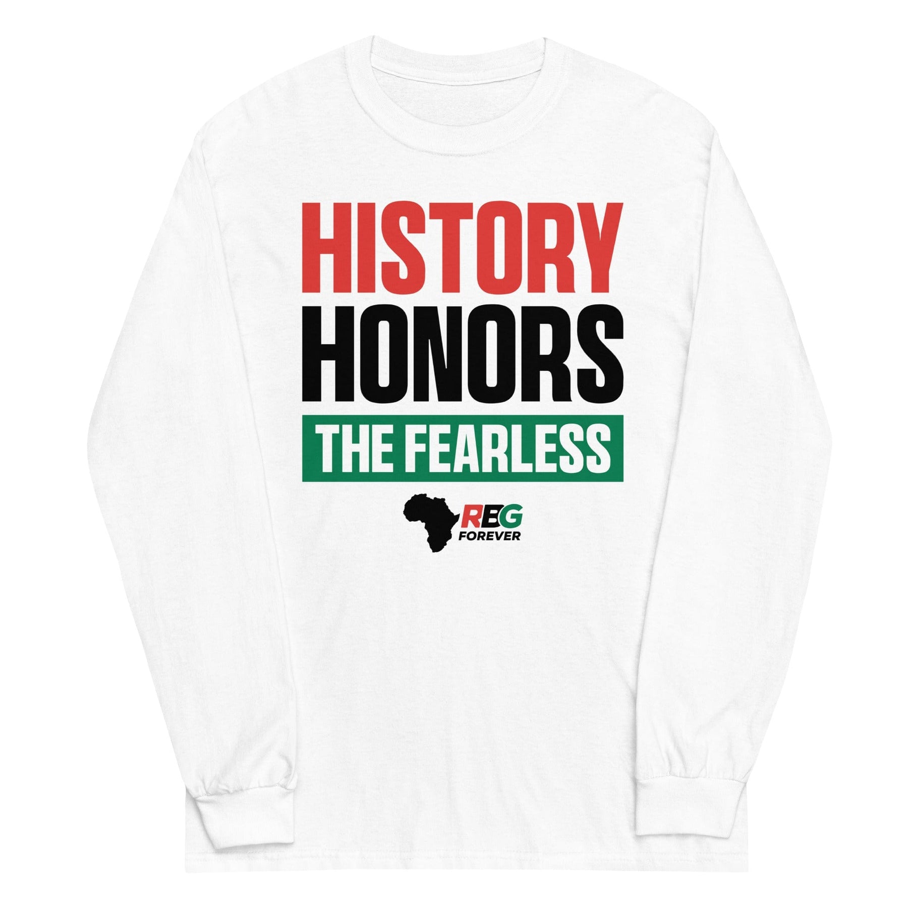 2 of 8: History Honors the Fearless Unisex Long Sleeve T-Shirt (Main Image)