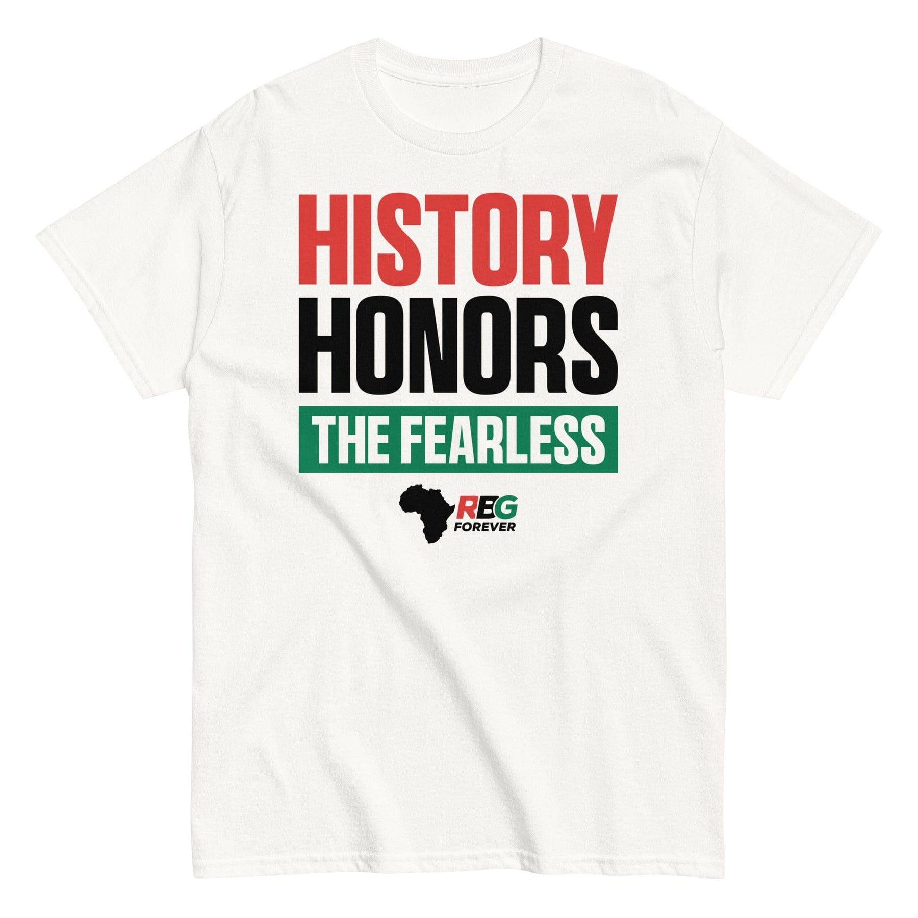 20 of 27: History Honors the Fearless Unisex Short Sleeve T-Shirt (White, Mock Up Image 4)