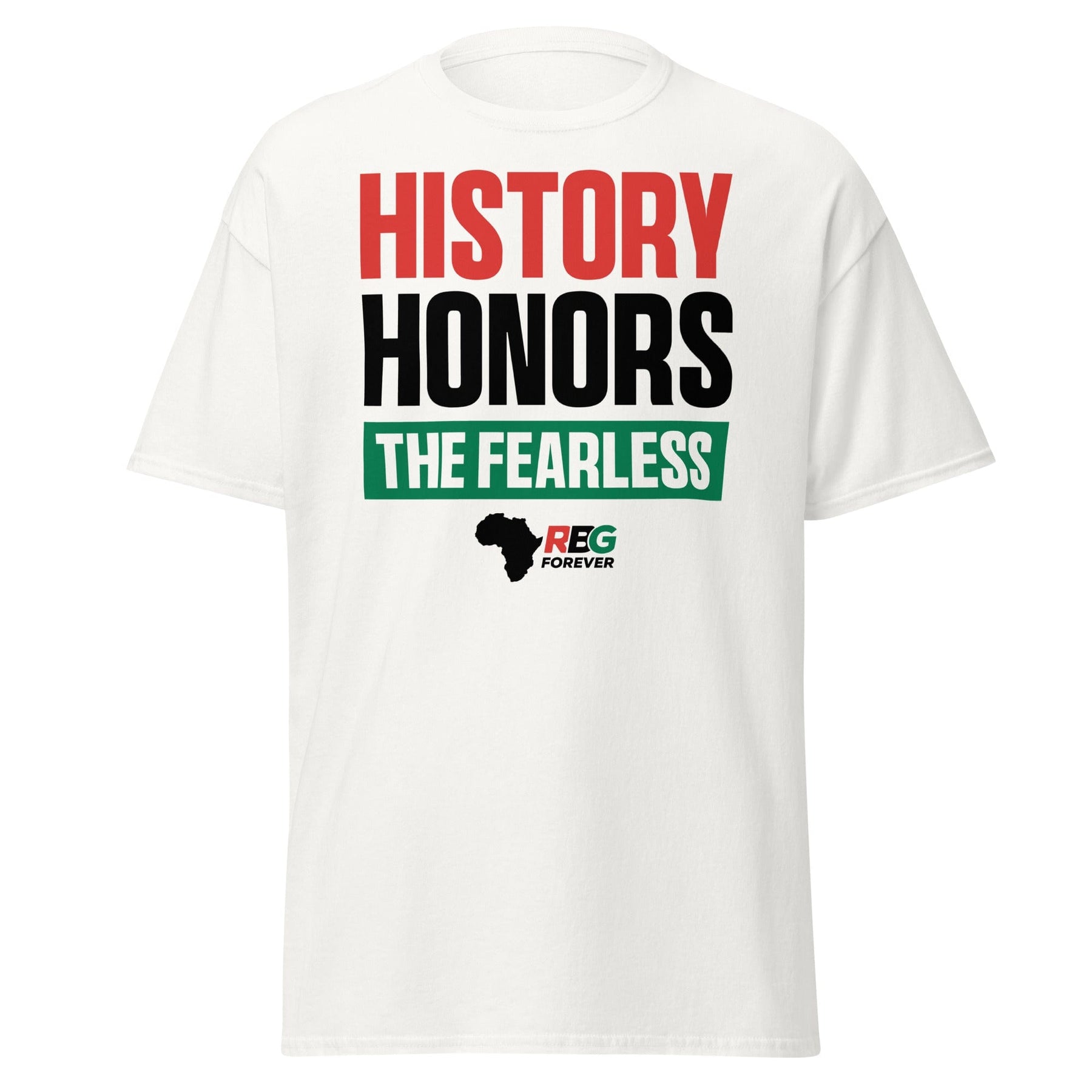 24 of 27: History Honors the Fearless Unisex Short Sleeve T-Shirt (White, Mock Up Image 8)