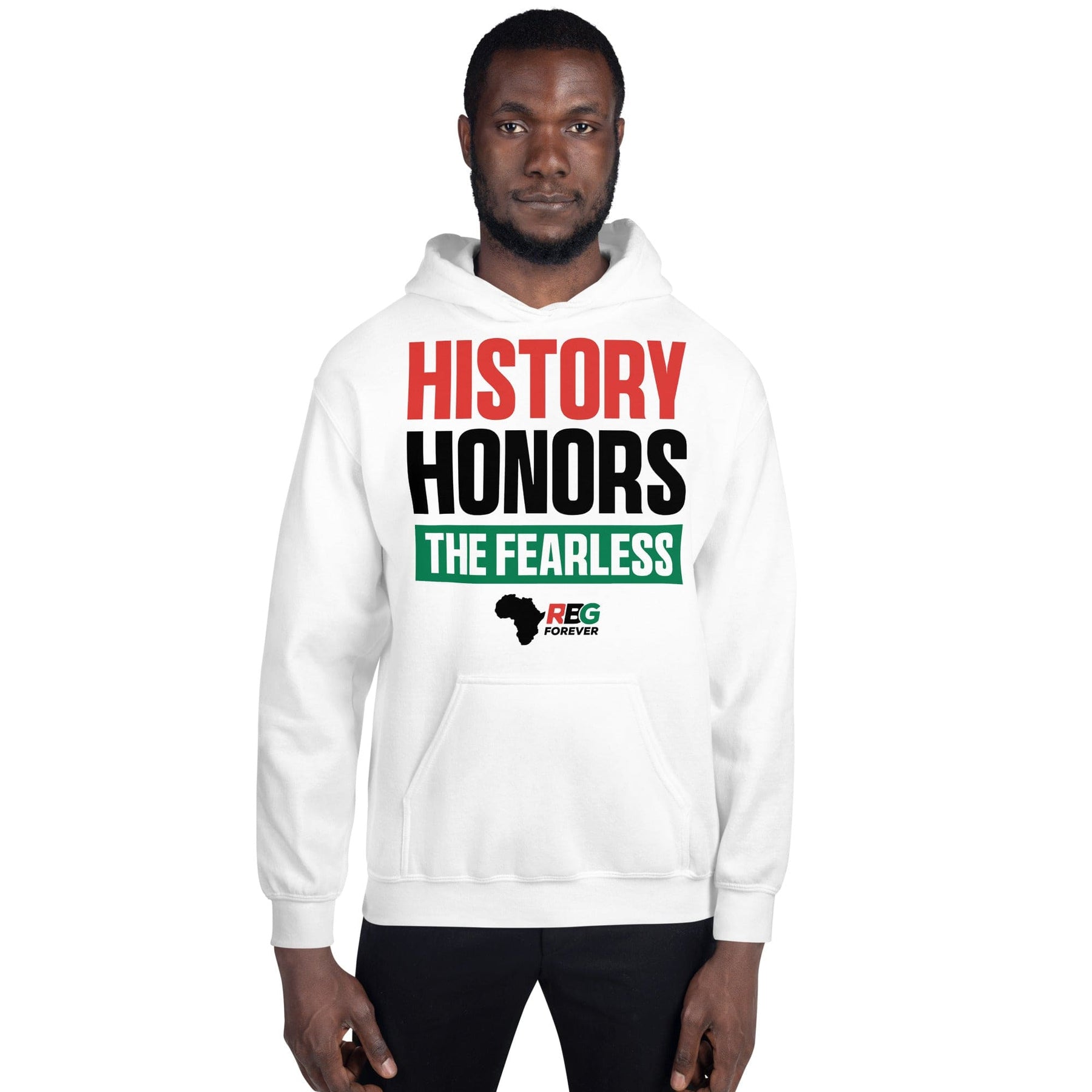 23 of 28: History Honors the Fearless Unisex Hooded Sweatshirt (White Mock Up 6)