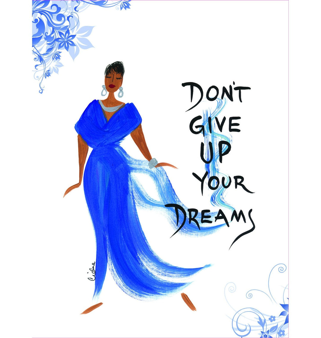 Don't Give Up Your Dreams: African American Note Cards by Cidne Wallace