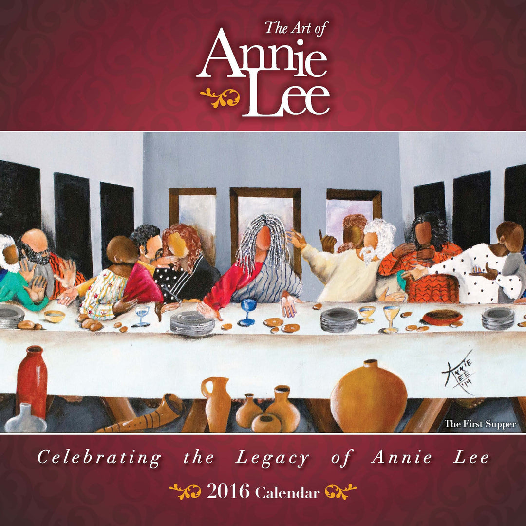 The Art of Annie Lee: 2016 African American Wall Calendar (Front)