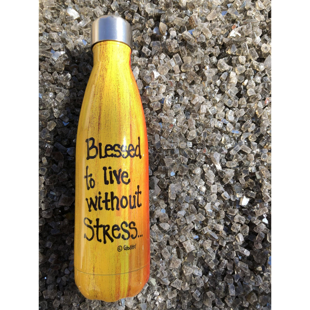 Blessed to Live Without Stress by Sylvia "Gbaby" Cohen: African American Stainless Steel Bottle