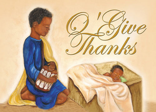 O' Give Thanks: African American Christmas Card