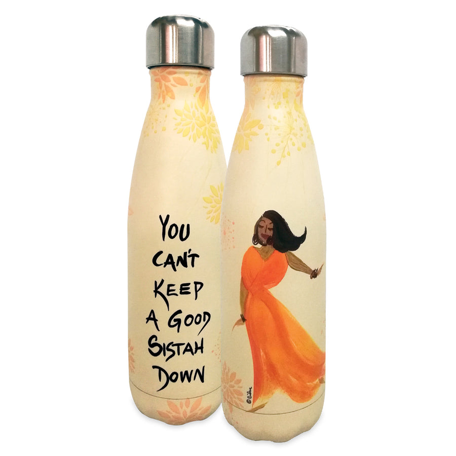 You Can't Keep a Good Sistah Down by Cidne Wallace: African American Stainless Steel Bottle