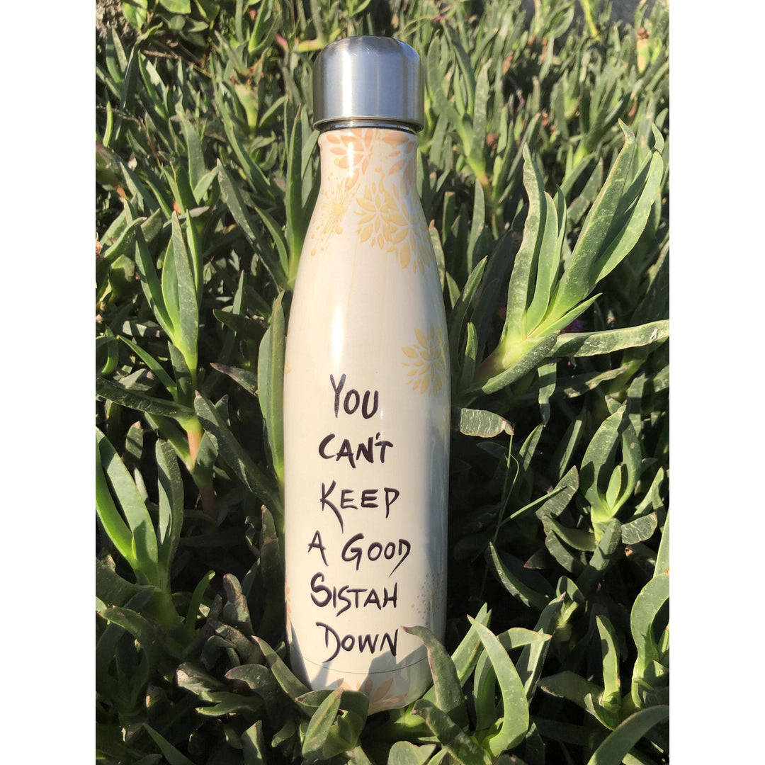You Can't Keep a Good Sistah Down by Cidne Wallace: African American Stainless Steel Bottle