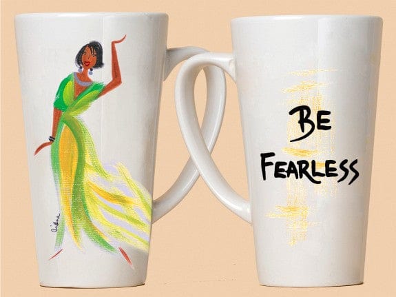 Be Fearless Mug by Cidne Wallace