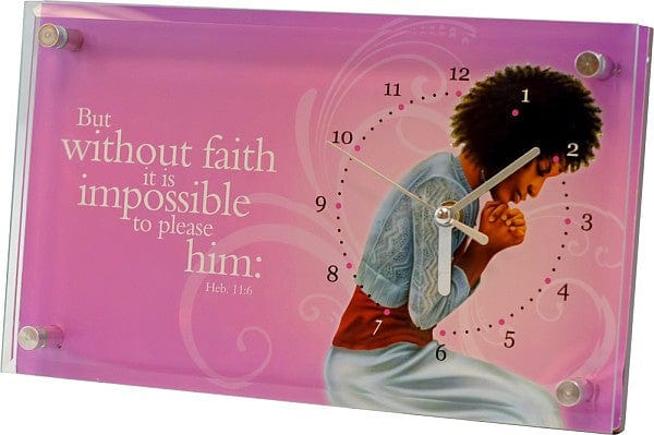 But Without Faith Desk Clock