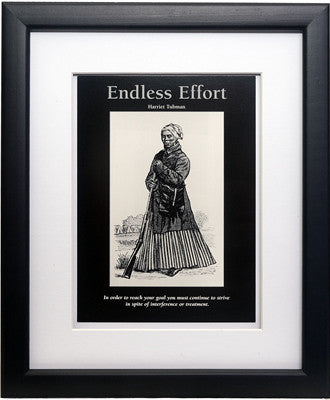 Endless Effort: Harriet Tubma by D'azi Productions (Framed)