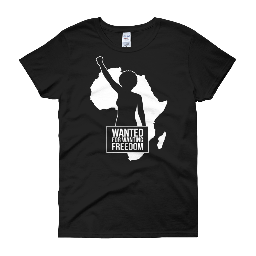 Wanted for Wanting Freedom Women's Short Sleeve T-Shirt (Black)