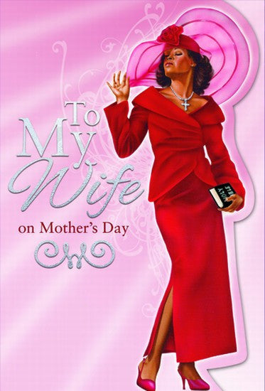 To My Wife: African American Mother's Day Card by African American Expressions