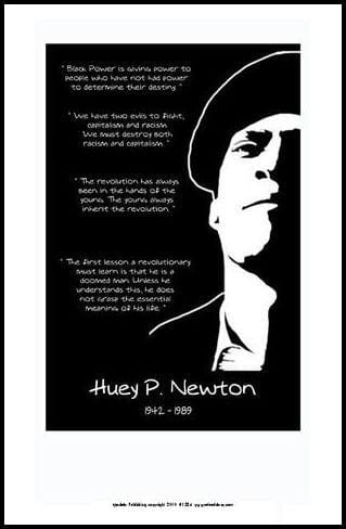 Huey P. Newton: Quotes by Julian Madyun