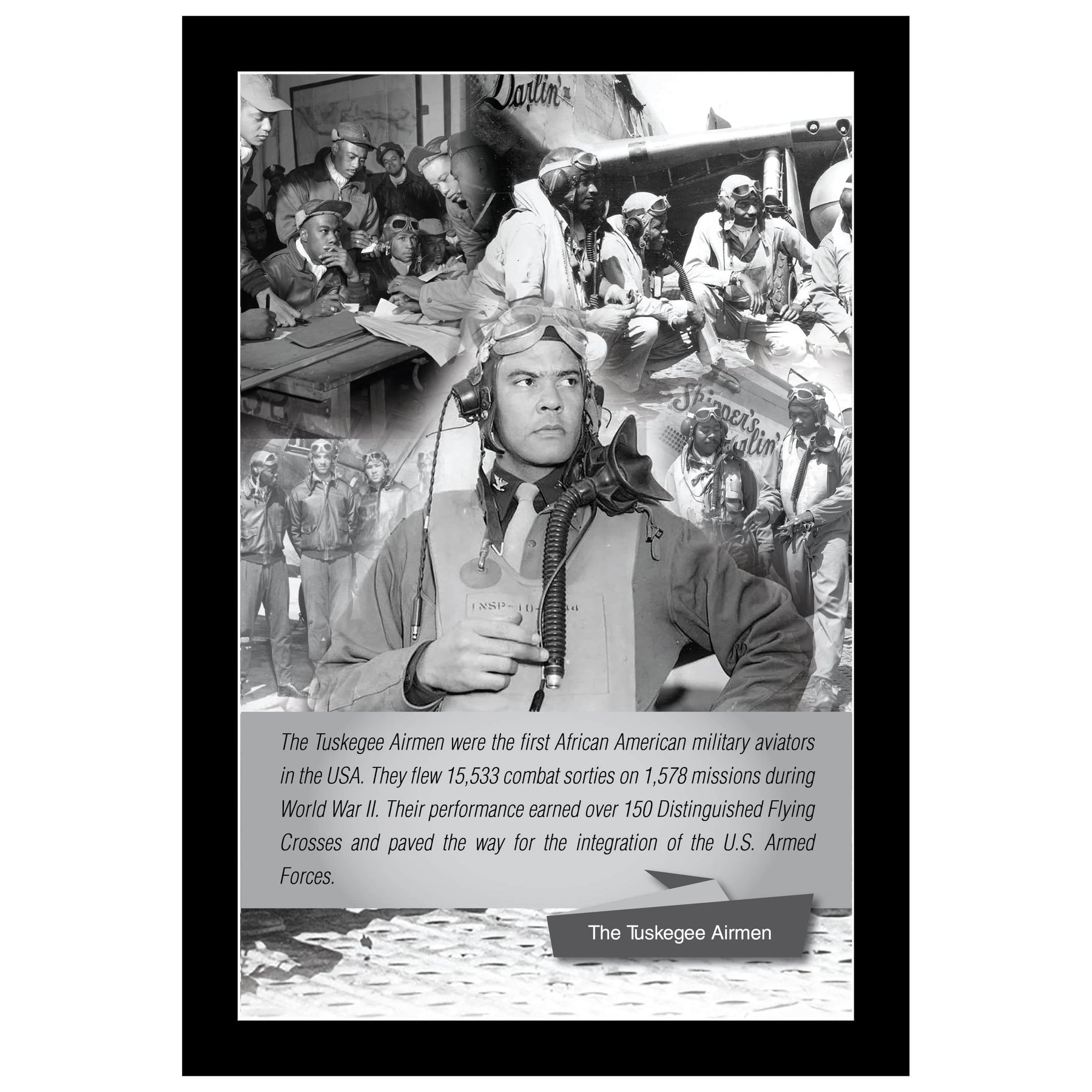 2 of 2: The Tuskegee Airmen Poster by Sankofa Designs (Black Frame)