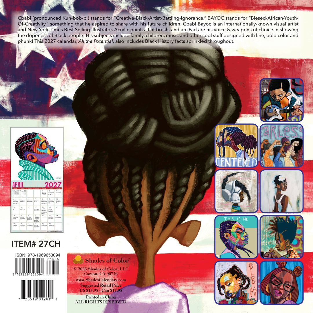 All the Potential 2 All the Children: The Art of Cbabi Bayoc 2027 Black Girl Art Wall Calendar (Rear) - Back cover of the book 'Shades of Color' by Clabs, featuring a stylized illustration of a person with braided hair from behind, set against a red, white, and blue American flag background. The cover includes a 2027 calendar preview, a barcode, and several colorful illustrated panels.