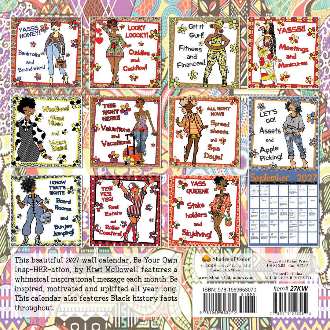 Be Your Own Insp-HER-ation 2027 Black Woman Art Wall Calendar (Rear) - Back cover of a 2027 wall calendar titled 'Be Your Own Insp-HER-ation' by Kiwi McDowell, showing a 3x5 grid of colorful illustrated monthly message cards and a blue monthly planning page on a patterned multicolor background.
