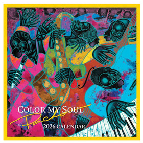 Color My Soul: The Art of Larry "Poncho" Brown 2026 Wall Calendar (Front) - Colorful calendar cover with artistic design and 'Color My Soul' text