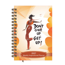 Black woman in burnt orange dancing on Don't Give Up, Get Up! 2027 planner