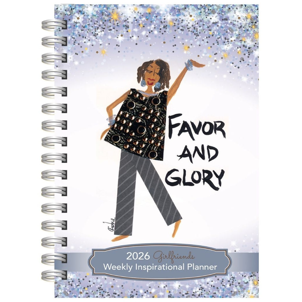 Favor and Glory by Cidne Wallace: 2026 Weekly Inspirational Planner (Main) - Planner with illustration of a woman and 'Favor and Glory' text on a white background.