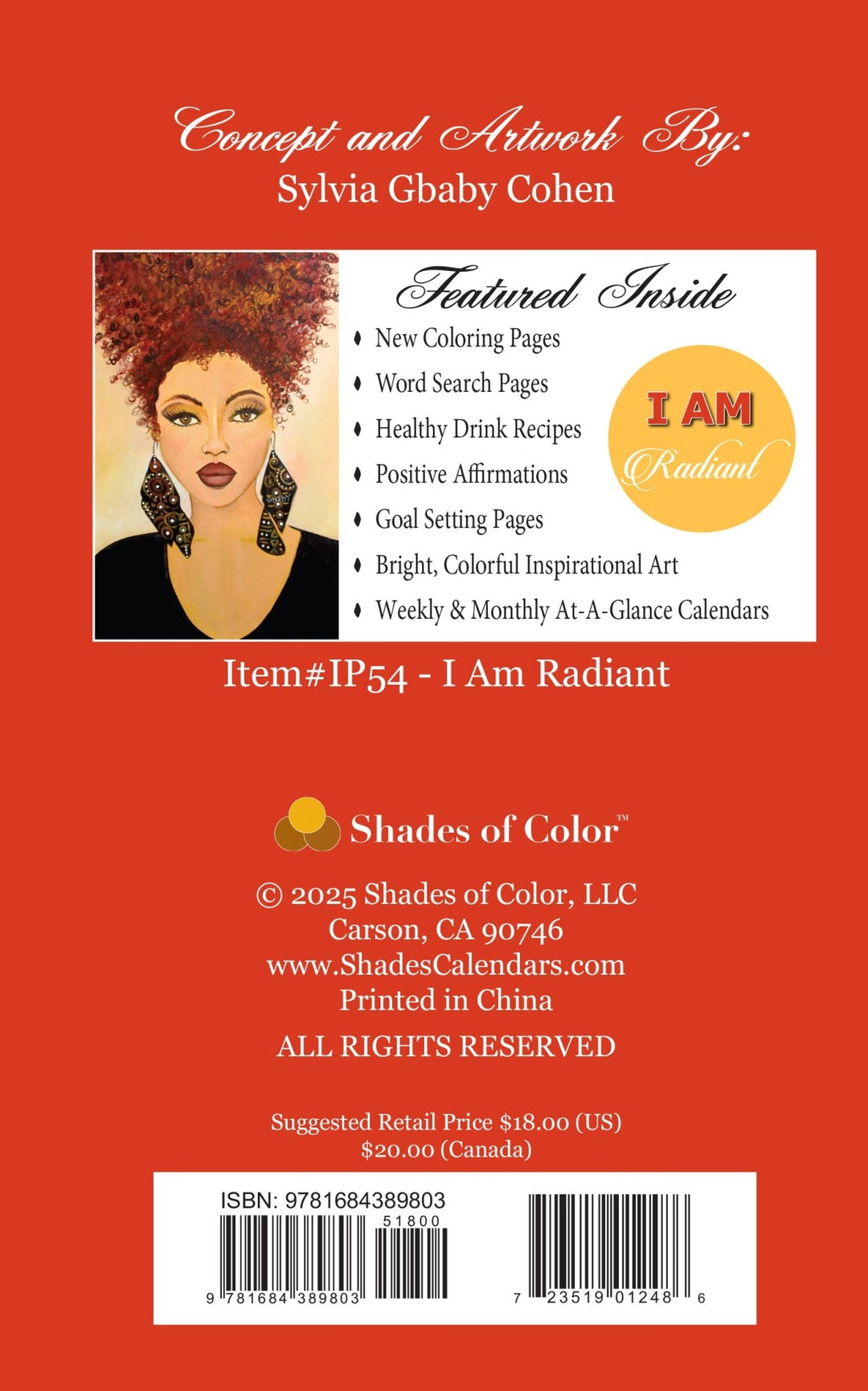 I Am Radiant by Syliva "Gbaby" Cohen: 2026 African American Weekly Inspirational Planner (Back Cover) - Back cover of a product with an illustration of a woman, text about content, and branding information.