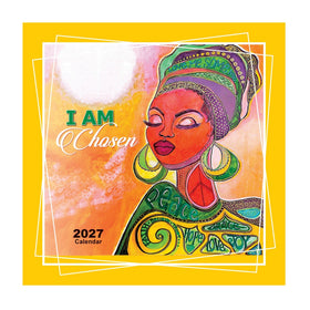 I Am Chosen: The Art of GBaby 2027 Wall Calendar (Main) - A square 2027 calendar cover featuring a colorful illustrated portrait of a woman in a green headwrap and patterned top, with the text 'I AM Chosen' and '2027 Calendar' on a bright yellow background.