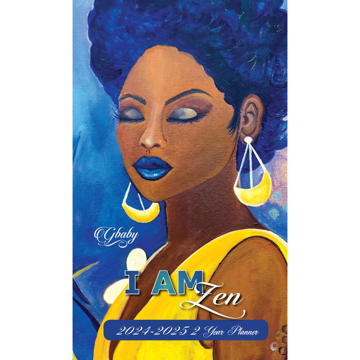 I Am Zen by Sylvia "Gbaby" Cohen: African American Two Year Pocket Calendar/Planner (2024-2025)