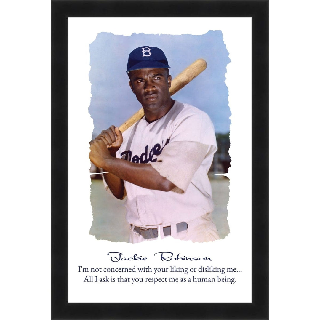 Jackie Robinson Brooklyn Dodgers motivatinal poster with powerful human dignity quote (Black Frame)