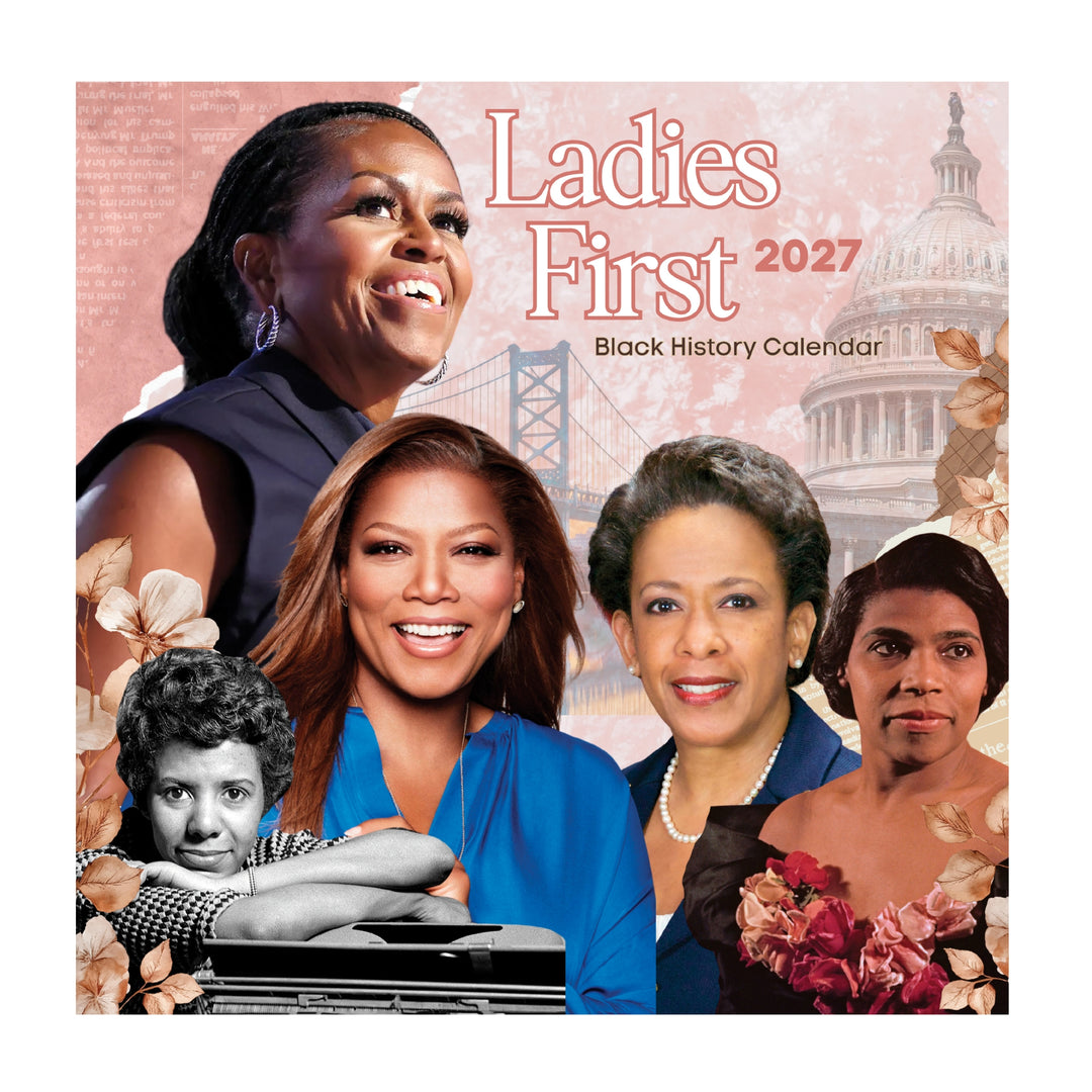 Ladies First: 2027 Black History Wall Calendar (Main) - Ladies First 2027 Black History Calendar cover featuring portraits of five Black women, including Michelle Obama, Toni Morrison, Rosa Parks, and others, with a soft pink background and the U.S.