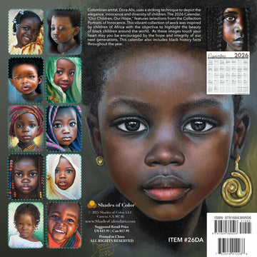 Our Children, Our Hope by Dora Alis: 2026 African American Calendar (Back) - Calendar cover with portraits of children and text about the 'Shades of Color' collection.