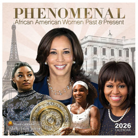 Phenomenal African American Women: 2026 Black History Wall Calendar (Front) - Calendar cover featuring images of notable African American women with landmarks in the background.