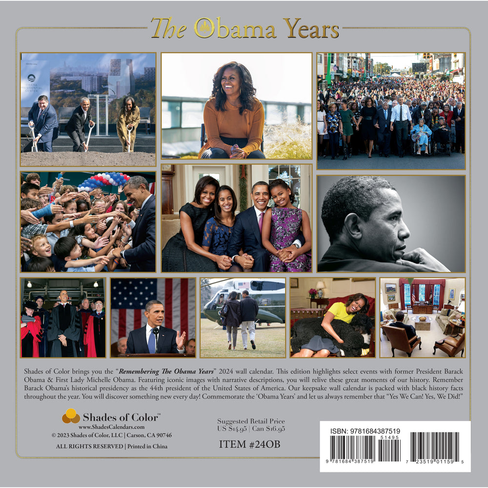 The Obama Years: 2024 Commemorative Black History Wall Calendar (Back Cover)