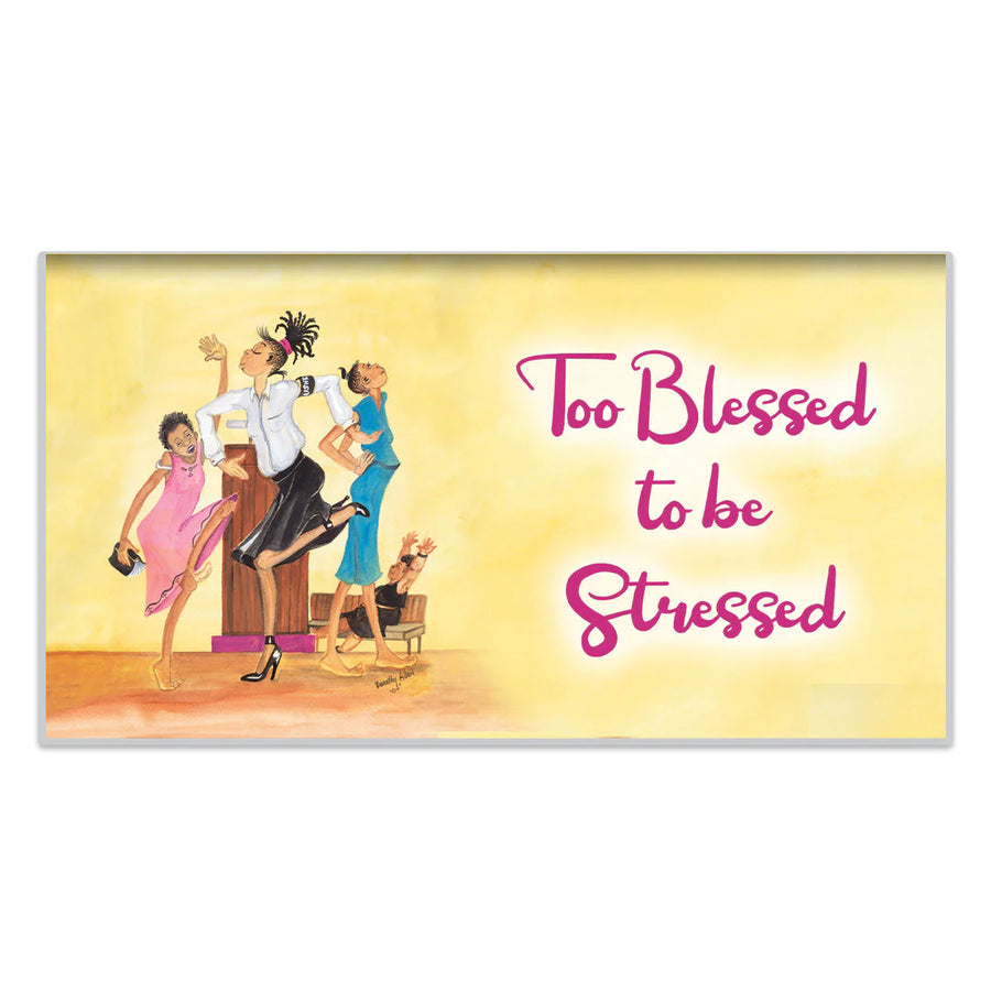 Too Blessed to be Stressed by Dorothy Allen: African American Pocket Calendar (2024-2025)