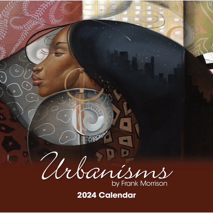 Urbanisms: The Art of Frank Morrison 2024 African American Wall Calendar