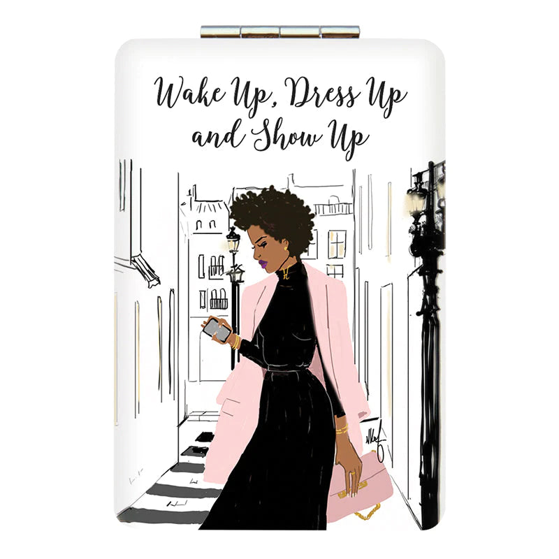 Wake Up, Dress Up, Show Up by Nicholle Kobi: African American Compact/Pocket Mirror