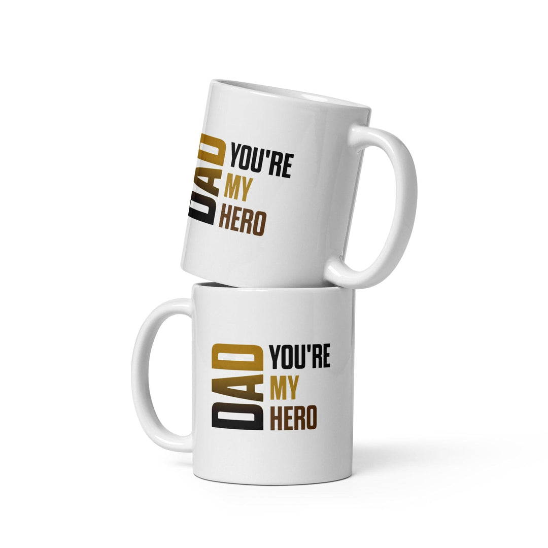 Dad You're My Hero Glossy Ceramic Coffee/Tea Mug (11 ounces, White)