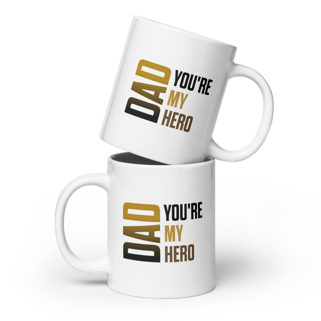 Dad You're My Hero Glossy Ceramic Coffee/Tea Mug (20 ounces, White)