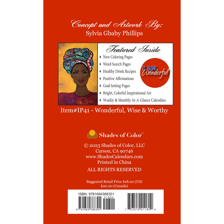 Wonderful, Wise & Worthy by Sylvia "GBaby" Cohen: 2024 African American Weekly Inspirational Planner (Back)