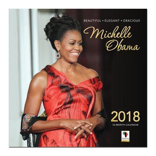 Michelle Obama (Beauty & Elegance): 2018 African American Calendar (Front)