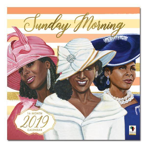 Sunday Morning: Women of the Church (2019 African American Wall Calendar) (Front)