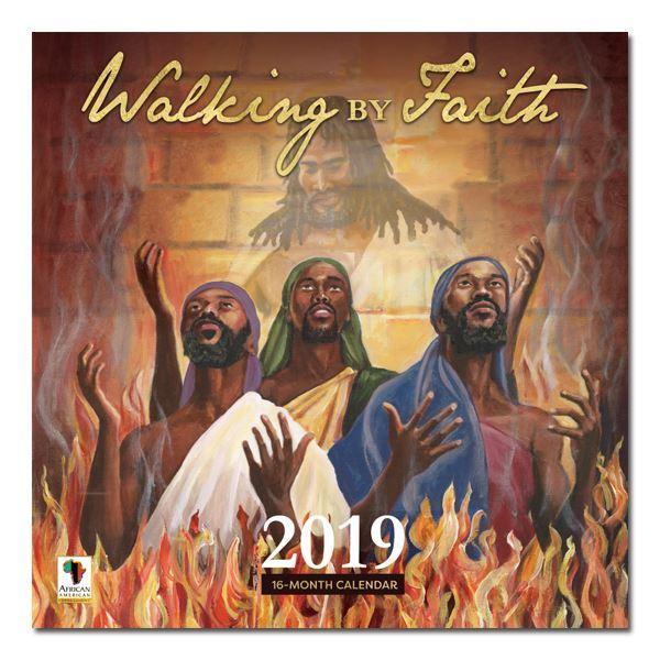 Walking by Faith: 2019 African American Wall Calendar (Front)