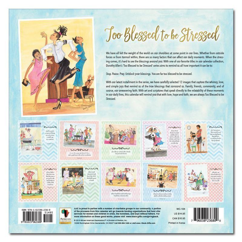 Too Blessed to be Stressed: African American 2020 Wall Calendar (Back)