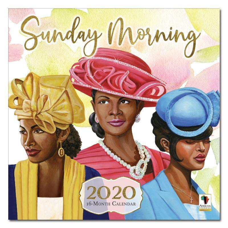 Sunday Morning: 2020 African American Wall Calendar