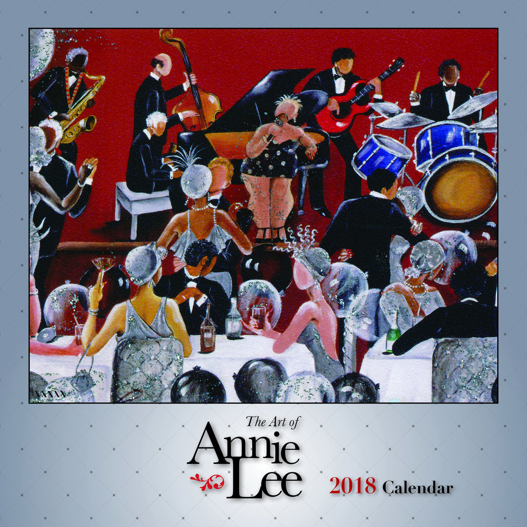 The Art of Annie Lee: 2018 African-American Calendar (Front Cover)