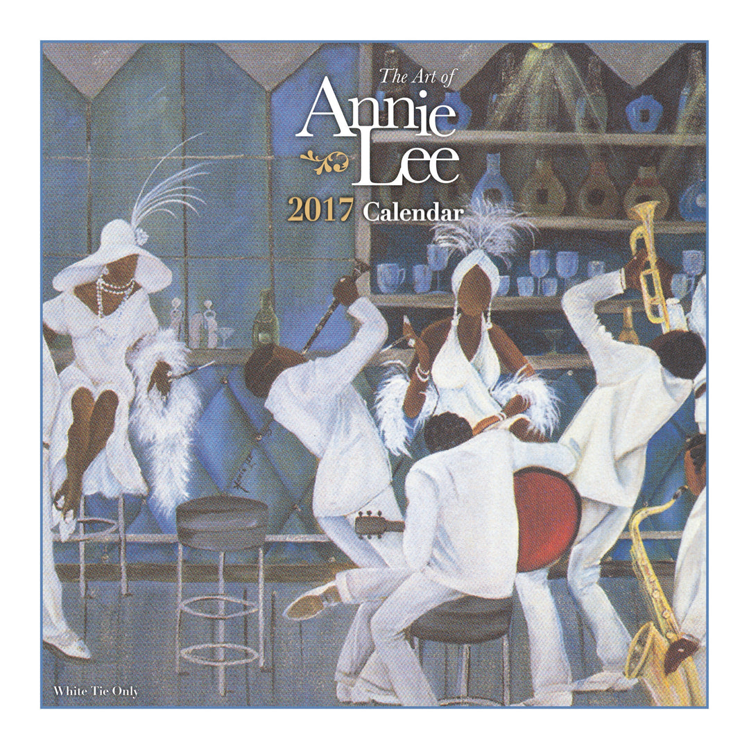 The Art of Annie Lee: 2017 African American Wall Calendar (Front)