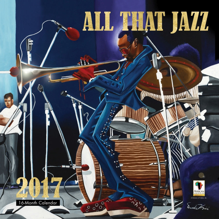 All That Jazz: The Fine Art of Lonnie Olliverre (2017 African American Calendar)