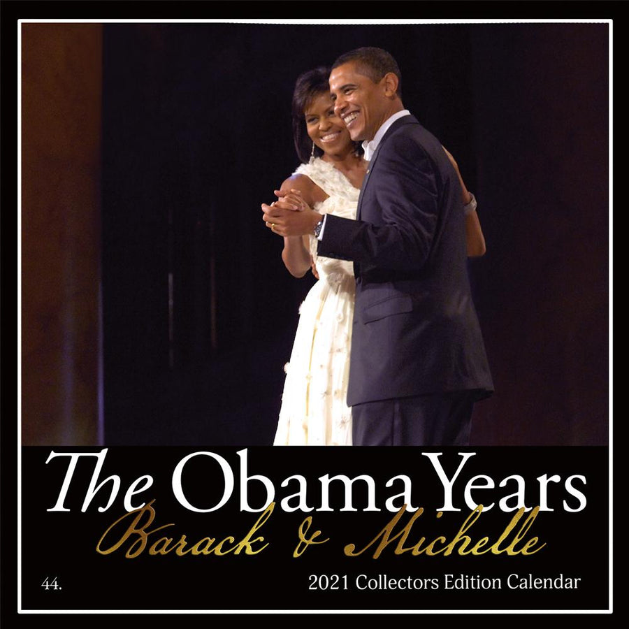 Barack & Michelle Obama - The Obama Years: 2021 Black History Calendar