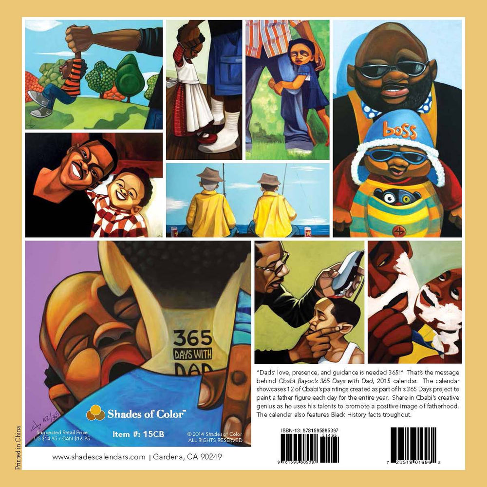 365 Days With Dad: The Art of C'Babi Bayoc 2015 African American Calendar (Back)