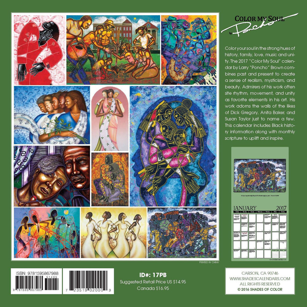 Color My Soul: The Art of Larry "Poncho" Brown (2017 African American Calendar)