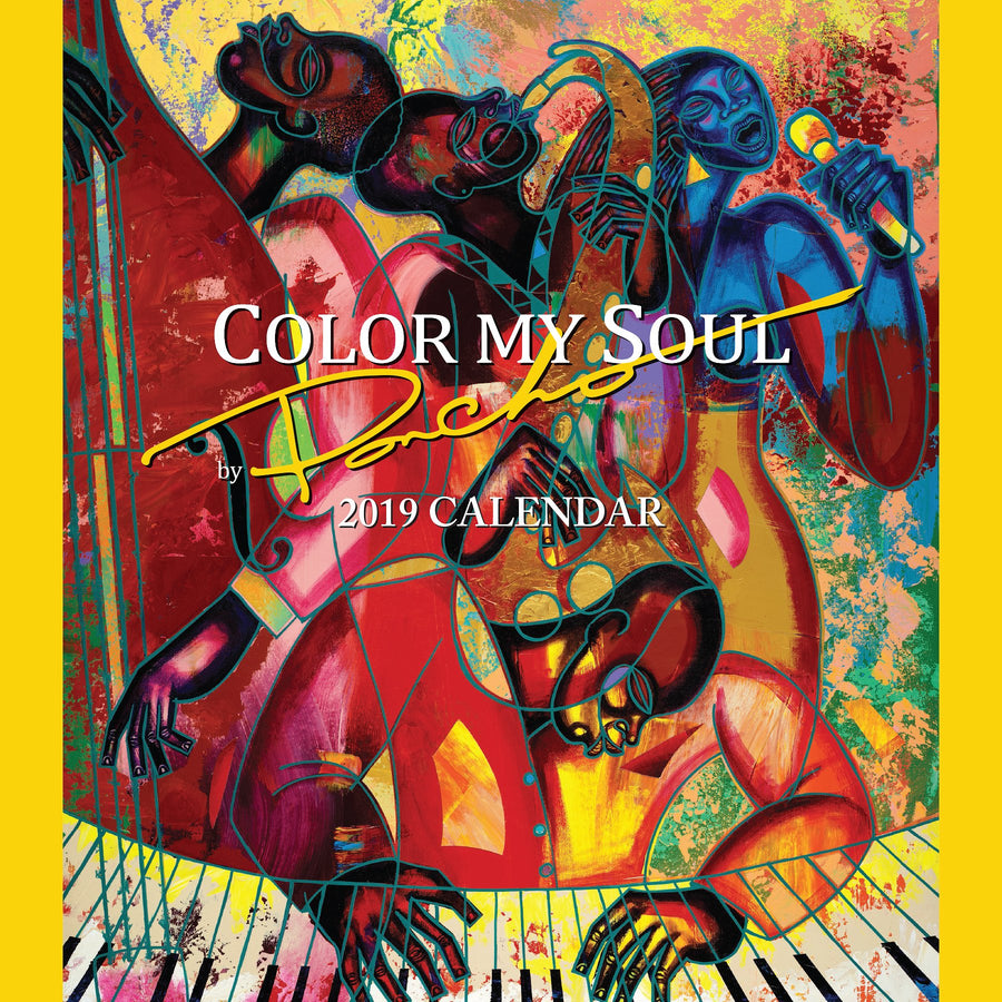 Color My Soul: The Art of Poncho (2019 African American Calendar) (Front)